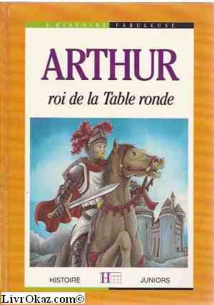 Arthur roi de la table ronde