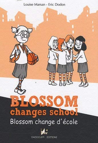 Blossom changes school