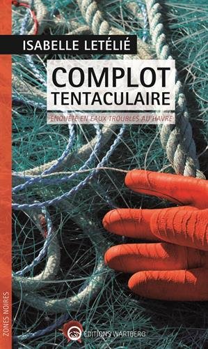 Complot tentaculaire