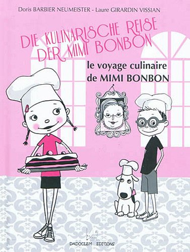 Die kulinarische Reise der Mimi Bonbon