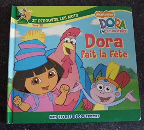 Dora fait la fête