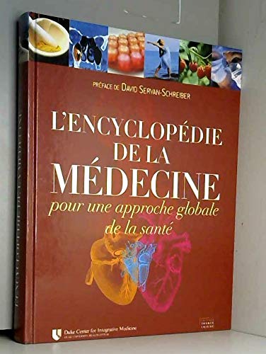 L'Encyclopédie de la médecine