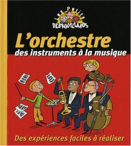 L'Orchestre, des instruments à la musique