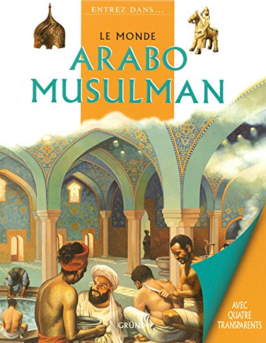 Le Monde arabo musulman