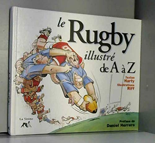Le Rugby illustré de A à Z