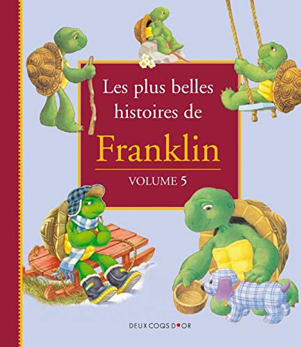 Les Plus belles histoires de Franklin