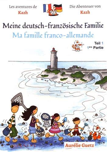 Ma famille franco-allemande T.1