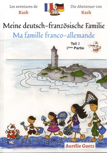 Ma famille franco-allemande T.2