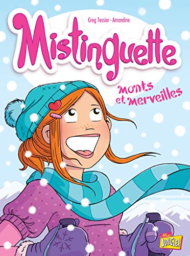 Mistinguette T.4