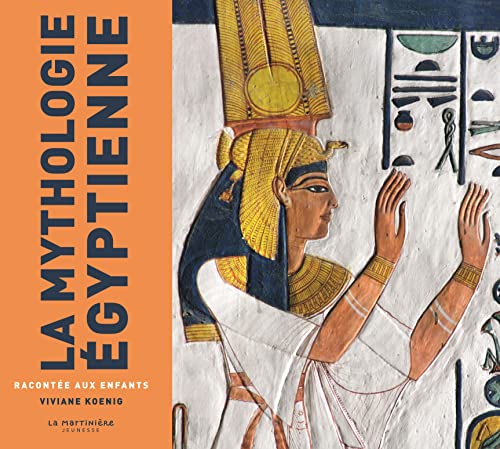 Mythologie égyptienne (La)