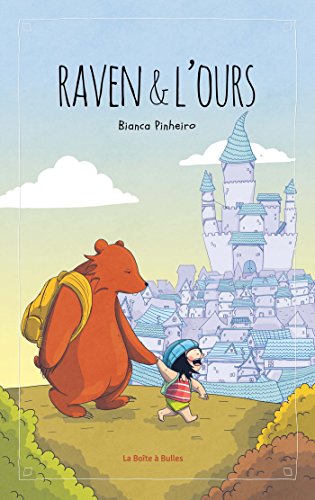 Raven & L'ours T.1