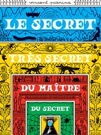Secret très secret du maître du secret (Le)