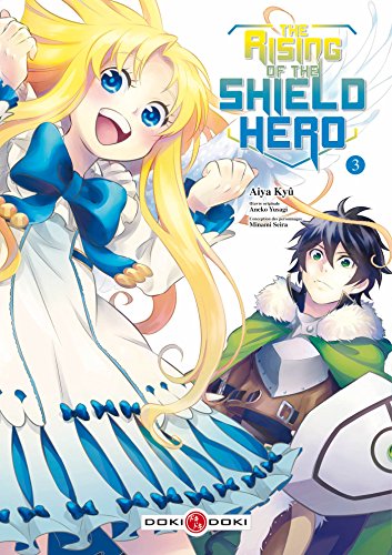 The rising of the shield hero T.3