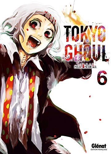Tokyo ghoul T.6