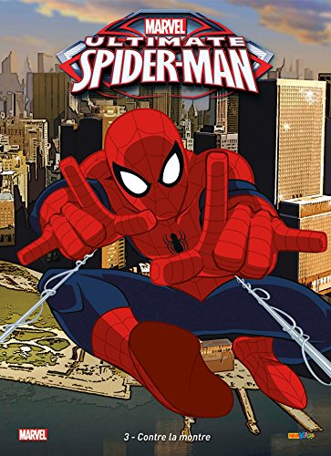 Ultimate Spider-Man T.3